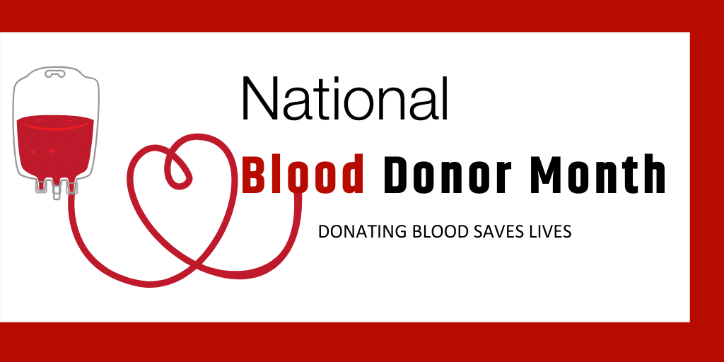 National Blood Donor Month Helps Save Lives